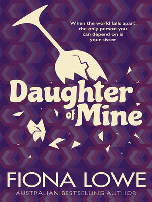 cover image of Daughter of Mine